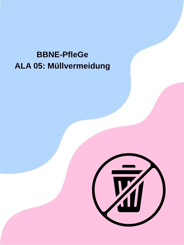 ALA 05: Müllvermeidung