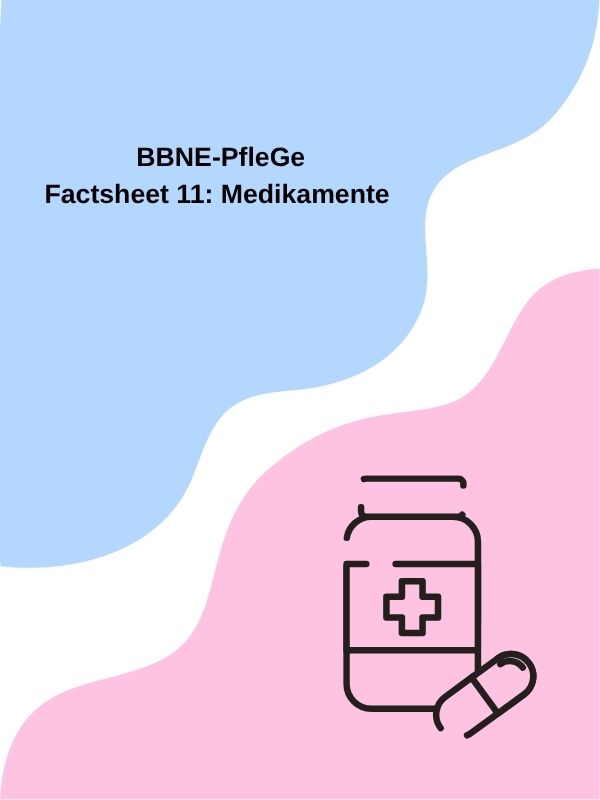 Factsheet 11: Medikamente