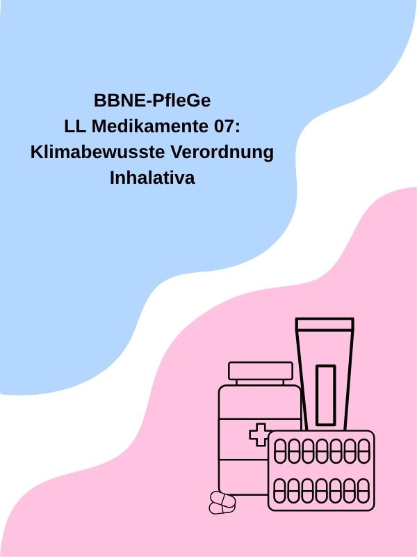 LL Medikamente 07: Klimabewusste Verordnung Inhalativa